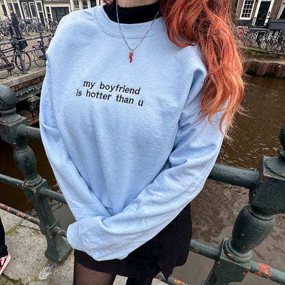 Pull « Mon copain est plus sexy que toi »