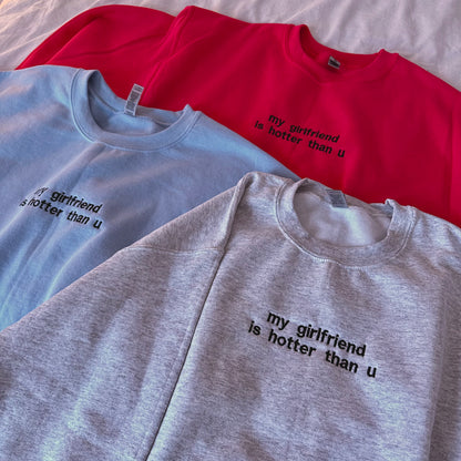 Pull « Ma copine est plus sexy que toi »